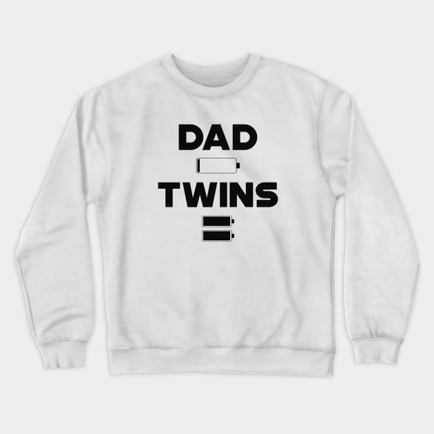 Twins Dad - Dad Low Battery , Twins Full Battery Crewneck Sweatshirt by KC Happy Shop